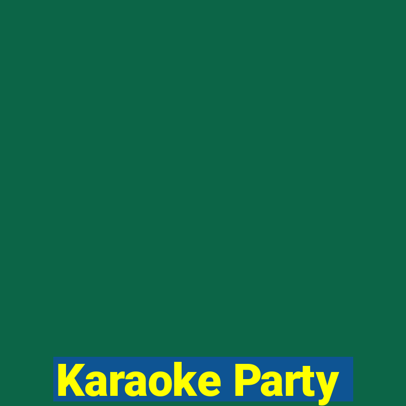 Karaoke Party